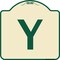 Signmission Designer Series Sign W/ Letter Y, Tan & Green Heavy-Gauge Aluminum Sign, 18" x 18", TG-1818-22916 A-DES-TG-1818-22916 - alternate 1